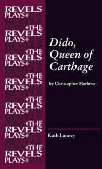 Dido, Queen of Carthage : By Christopher Marlowe (The Revels Plays)