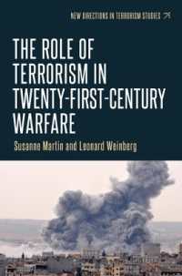 The Role of Terrorism in Twenty-First-Century Warfare (New Directions in Terrorism Studies)