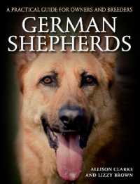 German Shepherds : A Practical Guide for Owners and Breeders
