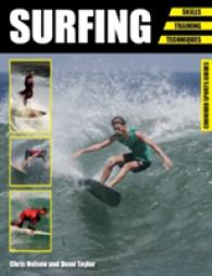 Surfing : Skills - Training - Techniques (Crowood Sports Guides)