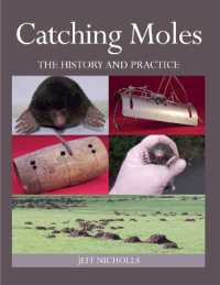 Catching Moles : The History and Practice