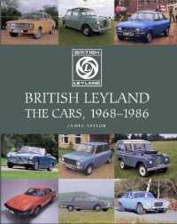 British Leyland : The Cars, 1968-1986