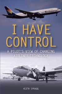 I Have Control : A pilot's view of changing airliner technology