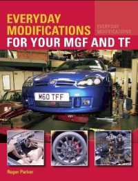 Everyday Modifications for your MGF and TF