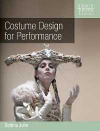 Costume Design for Performance (Crowood Theatre Companions)