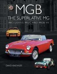 MGB - the superlative MG : Including MGC and MGB V8