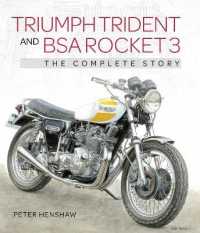 Triumph Trident and BSA Rocket 3 : The Complete Story