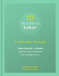 Modern Baker: A New Way to Bake