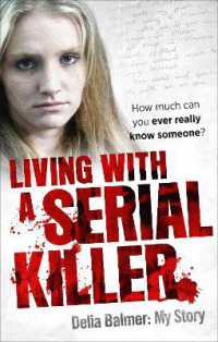 Living with a Serial Killer