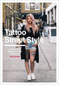 Tattoo Street Style : London, Brighton, Paris, Berlin, Amsterdam, New York, LA, Melbourne