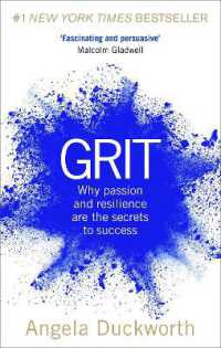 『やり抜く力：人生のあらゆる成功を決める「究極の能力」を身につける』(原書)<br>Grit : Why passion and resilience are the secrets to success