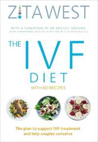 The IVF Diet : The plan to support IVF treatment and help couples conceive