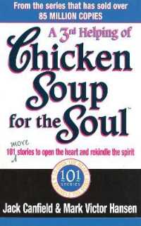 A Third Serving of Chicken Soup for the Soul : 101 More Stories to Open the Heart and Rekindle the Spirit