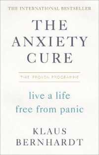 The Anxiety Cure : Live a Life Free from Panic in Just a Few Weeks