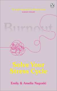 Burnout : Solve Your Stress Cycle