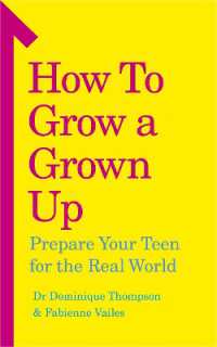 How to Grow a Grown Up : Prepare your teen for the real world