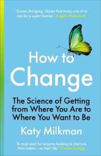 How to Change -- Paperback / softback