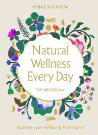 Natural Wellness Every Day : The Weleda Way