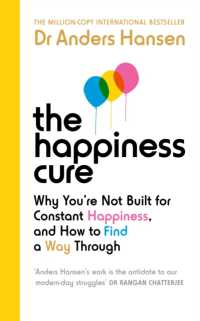 アンデシュ・ハンセン『ストレス脳』（英語版）<br>The Happiness Cure : Why You're Not Built for Constant Happiness, and How to Find a Way through
