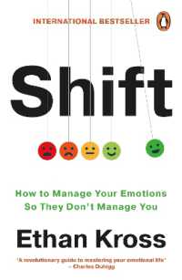 Shift : How to Manage Your Emotions so They Don't Manage You