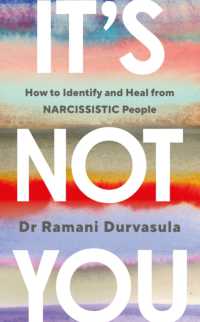 It's Not You : How to Identify and Heal from NARCISSISTIC People