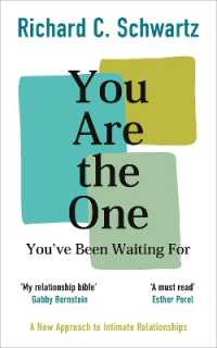 You Are the One You've Been Waiting for : A New Approach to Intimate Relationships with the Internal Family Systems Model