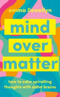 Mind over Matter : How to Calm Spiralling Thoughts with ADHD Brains