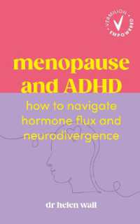 Menopause and ADHD : How to navigate hormone flux and neurodivergence (Vermilion Empowered)