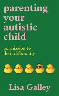 Parenting Your Autistic Child : Permission to Do it Differently
