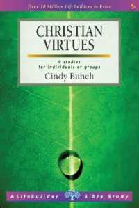 Christian Virtues (Lifebuilder Study Guides) (Lifebuilder Bible Study Guides) -- Paperback / softback (English Language Edition)
