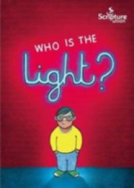 Who is the Light? -- Paperback / softback