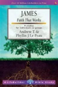 James : Faith That Works (Lifebuilder Bible Study) -- Paperback / softback （3 Revised）