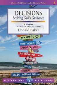 Decisions : Seeking God's Guidance (Lifebuilder Bible Study) -- Paperback / softback （3 Revised）