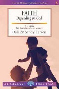 Faith : Depending on God (Lifebuilder Bible Study) -- Paperback / softback （3 Revised）