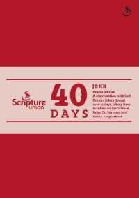 40 Days: John Prayer Journal (40 Days Prayer Journals)
