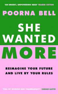 She Wanted More : Reimagine your future and live by your rules