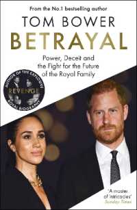 Betrayal : Power, Deceit and the Fight for the Future of the Royal Family - from the bestselling author of Revenge