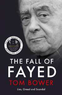 The Fall of Fayed : Lies, Greed and Scandal