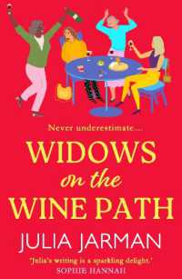 Widows on the Wine Path : A laugh-out-loud book club pick from Julia Jarman （Large Print）