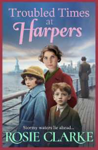 Troubled Times at Harpers : A tale of hope, dreams and survival from Rosie Clarke (Welcome to Harpers Emporium)