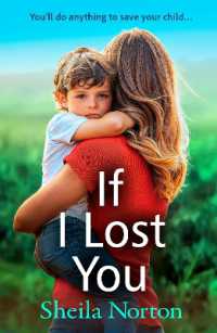 If I Lost You : An unforgettable story of a mother's love from Sheila Norton （Large Print）