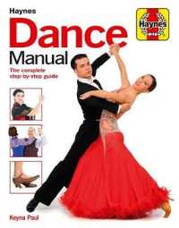 Haynes Dance Manual : The complete step-by-step guide (Haynes Manuals)