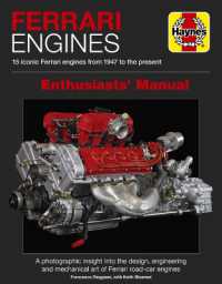 Ferrari Engines Enthusiasts' Manual : 15 Iconic Ferrari Engines from 1947 to the Present