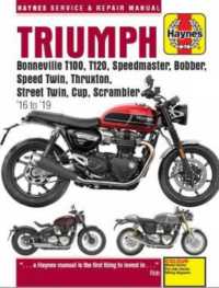 Triumph Bonneville T100, T120, Speedmaster, Bobber, Speed Twin, Thruxton, Street Twin, Cup, Scrambler (16 to 19) : 16 to 19 (Haynes Service & Repair Manuals)