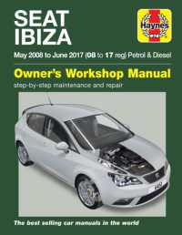 SEAT Ibiza ('08-'17) : May 2008 to June 2017 (Owners' Workshop Manual)