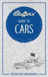Bluffer's Guide to Cars : Instant wit and wisdom (Bluffer's Guides)