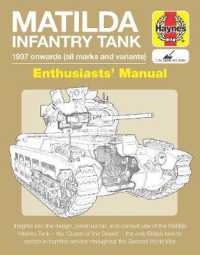 Matilda Infantry Tank Enthusiasts' Manual (Enthusiasts' Manual)