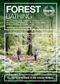 Forest Bathing : All you need to know in one concise manual (Concise) -- Hardback