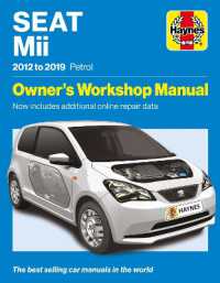 Seat Mii 2012 to 2019 Petrol : Owners Workshop Manual - Now includes additional online repair data
