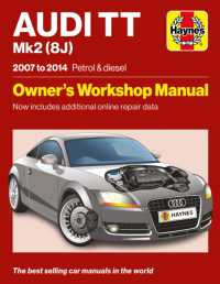 Audi TT Mk2 (8J) 2007 to 2014 Petrol & Diesel : Owners Workshop Manual - Now includes additional online repair data